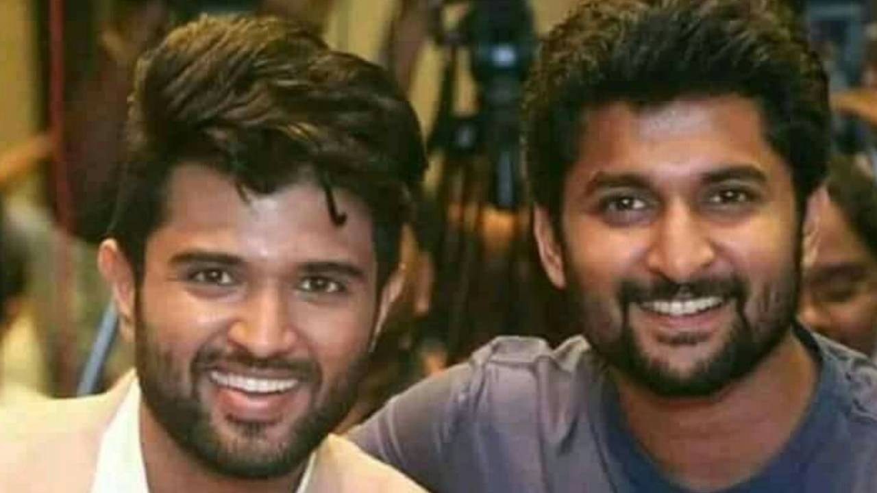 Nani , Vijay Devarakonda